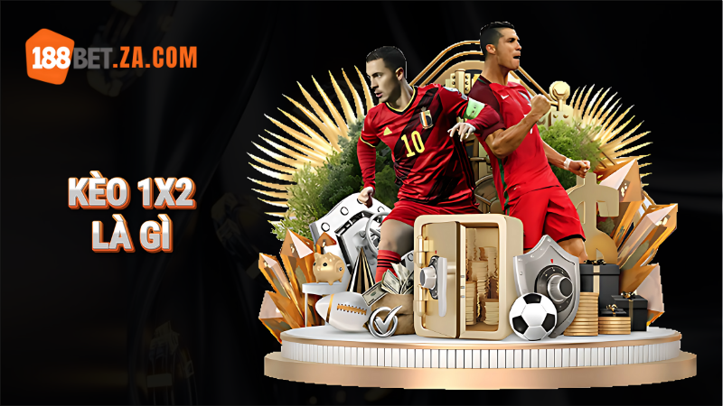 Kèo 1X2 là gì? Hướng dẫn cách chơi và vào kèo tại 188Bet 1 kèo 1x2 là gì